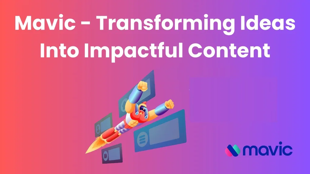 AI Article Generator by Mavic: Create Engaging Articles in Minutes