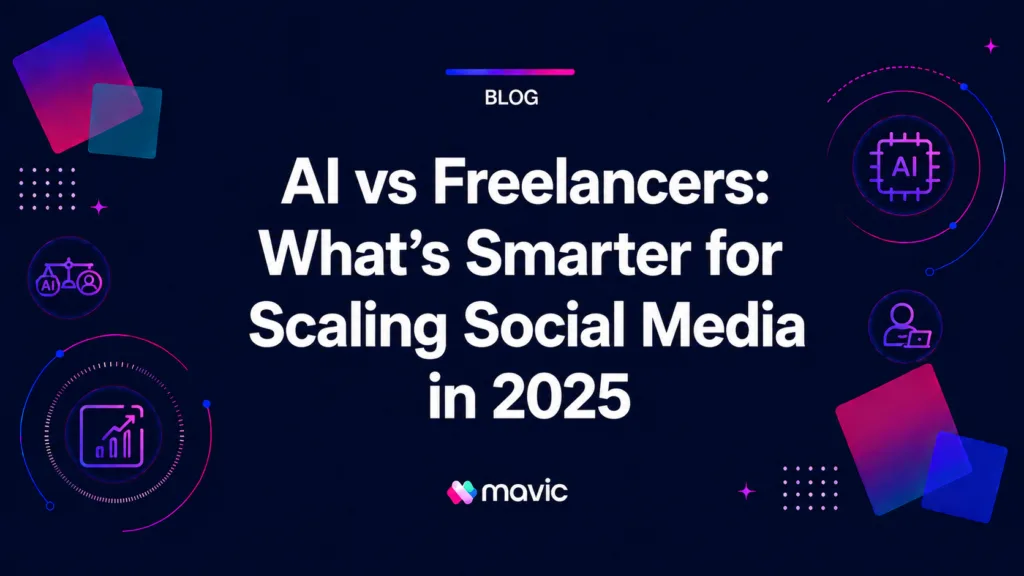 AI vs Freelancers: What’s Smarter for Scaling Social Media in 2025