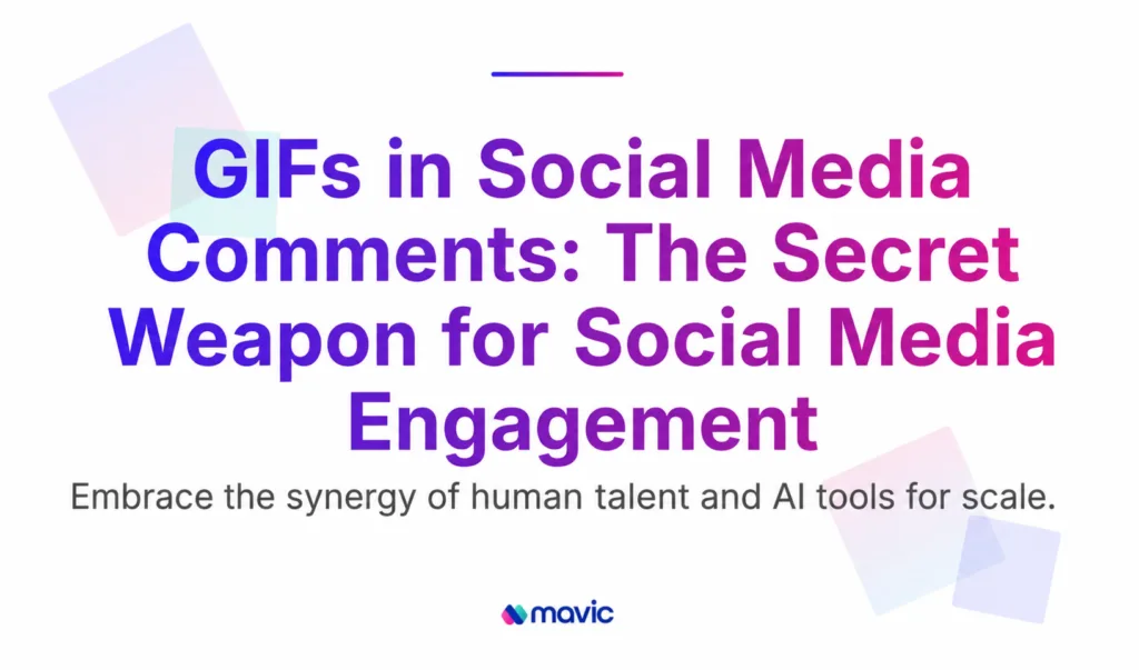 GIFs in Social Media Comments: The Secret Weapon for Social Media Engagement