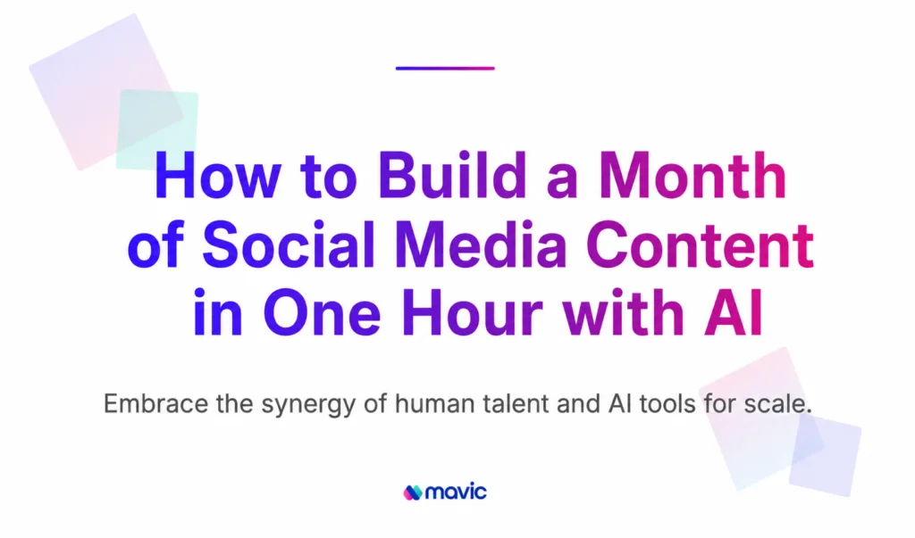 How to Build a Month of Social Media Content in One Hour with AI